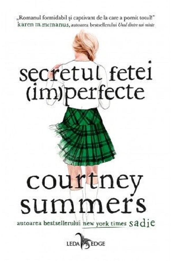 Secretul fetei (im)perfecte - Courtney Summers