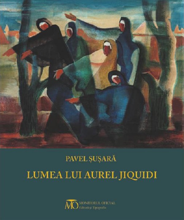 Lumea lui Aurel Jiquidi - Pavel Susara