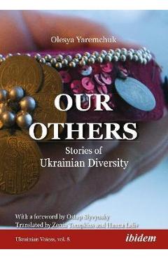Coperta cărții 'Our Others: Stories of Ukrainian Diversity - Olesya Yaremchuk'