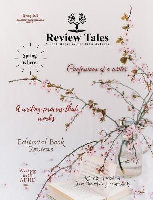 Review Tales - A Book Magazine For Indie Authors - 2nd Edition (Spring 2022) - S. Jeyran Main