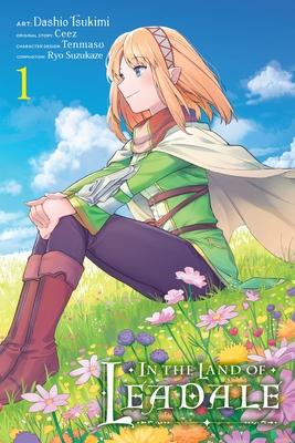 In the Land of Leadale, Vol. 1 (Manga) - Ceez