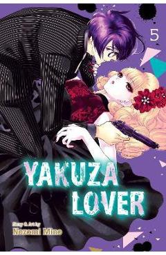 Coperta cărții 'Yakuza Lover, Vol. 5: Volume 5 - Nozomi Mino'