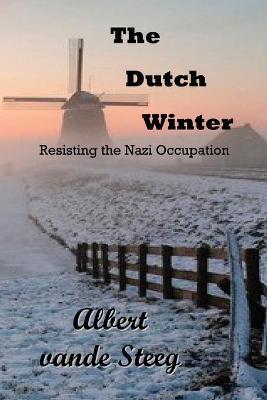 The Dutch Winter - Albert Vande Steeg