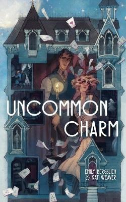 Uncommon Charm - Emily Bergslien