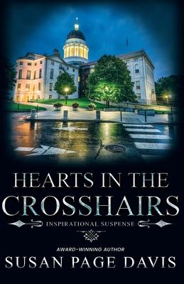 Hearts in the Crosshairs - Susan Page Davis