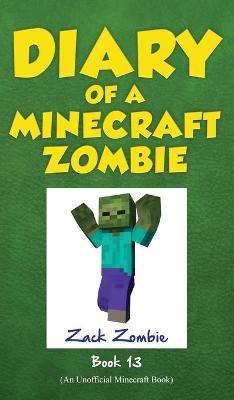 Diary of a Minecraft Zombie, Book 13: Friday Night Frights - Zack Zombie
