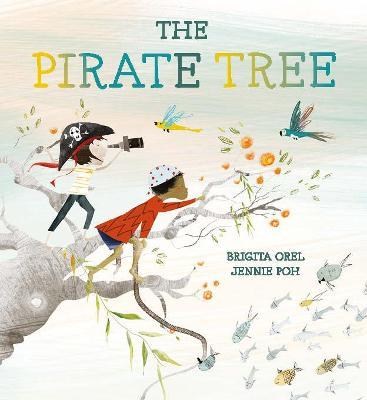 The Pirate Tree - Brigita Orel