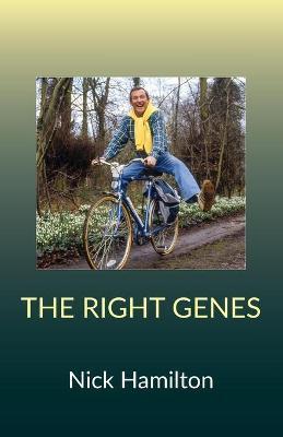 The Right Genes - Nick Hamilton