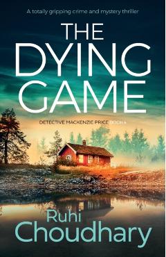 The Taken Ones: A totally gripping crime and mystery thriller - Ruhi Choudhary