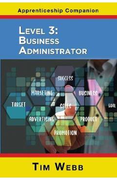 Coperta cărții 'Level 3 Business Administrator - Tim Webb'