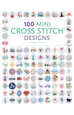 100 Mini Cross Stitch Designs - Rosemary Drysdale