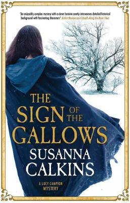 The Sign of the Gallows - Susanna Calkins
