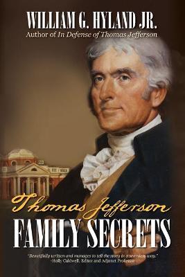 Thomas Jefferson - William G. Hyland