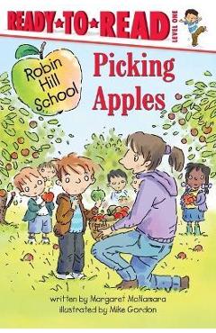 Poza produsului Picking Apples: Ready-To-Read Level 1 - Margaret Mcnamara