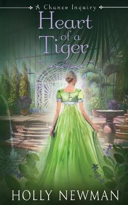 Heart of a Tiger - Holly Newman