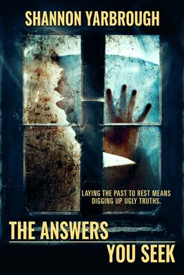 The Answers You Seek - Shannon Yarbrough