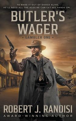 Butler's Wager: Gambler Book One - Robert J. Randisi