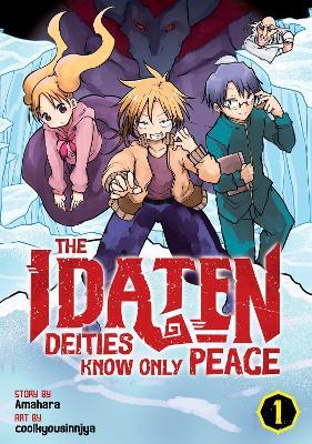 The Idaten Deities Know Only Peace Vol. 1 - Amahara