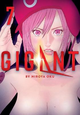 Gigant Vol. 7 - Hiroya Oku