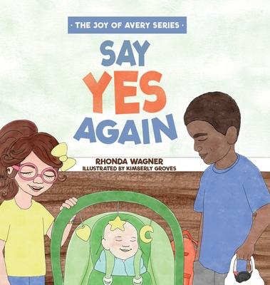 Say Yes Again - Rhonda Wagner