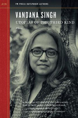 Utopias of the Third Kind - Vandana Singh