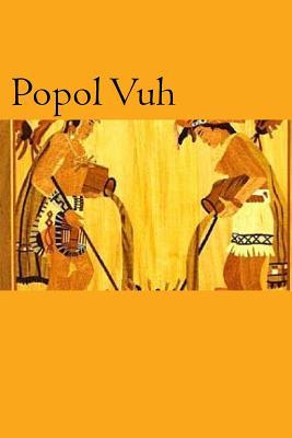 Popol Vuh (Spanish Edition) - Anonimo