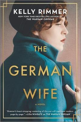 The German Wife - Kelly Rimmer