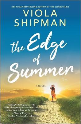 The Edge of Summer - Viola Shipman