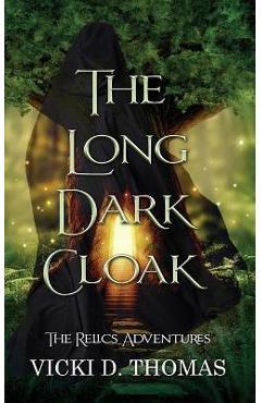 Coperta cărții 'The Long Dark Cloak - Vicki D. Thomas'