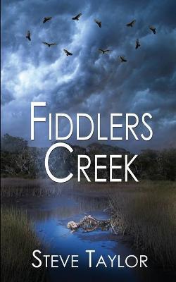 Fiddlers Creek - Steve Taylor