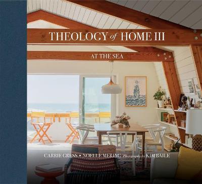 Theology of Home: At the Sea - Gress Carrie