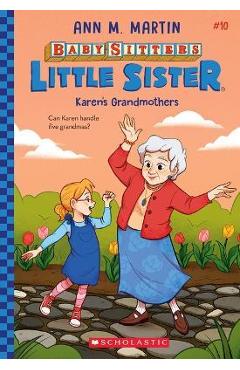 Coperta cărții 'Karen's Grandmothers (Baby-Sitters Little Sister #10) - Ann M. Martin'