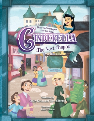 Cinderella: The Next Chapter - Cathy Kwon