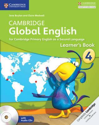 Cambridge Global English Stage 4 Stage 4 Learner's Book with Audio CD: For Cambridge Primary English as a Second Language - Jane Boylan