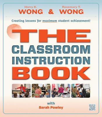 The Classroom Instruction Book - Harry K. Wong