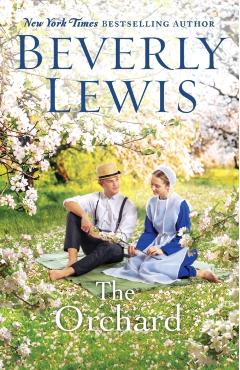 The Orchard - Beverly Lewis