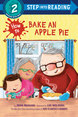 How to Bake an Apple Pie - Jean Reagan