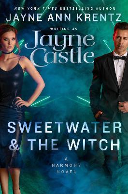 Sweetwater and the Witch - Jayne Castle