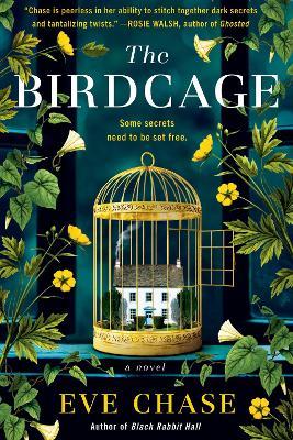 The Birdcage - Eve Chase