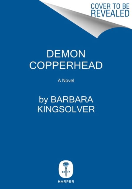Demon Copperhead - Barbara Kingsolver
