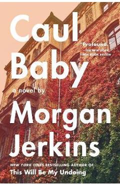 Coperta cărții 'Caul Baby - Morgan Jerkins'