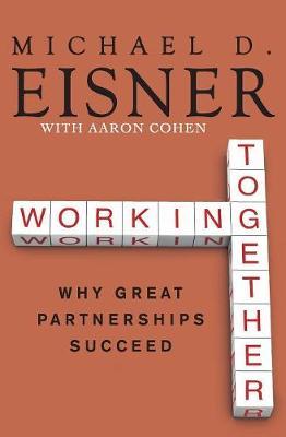 Working Together PB - Michael D. Eisner