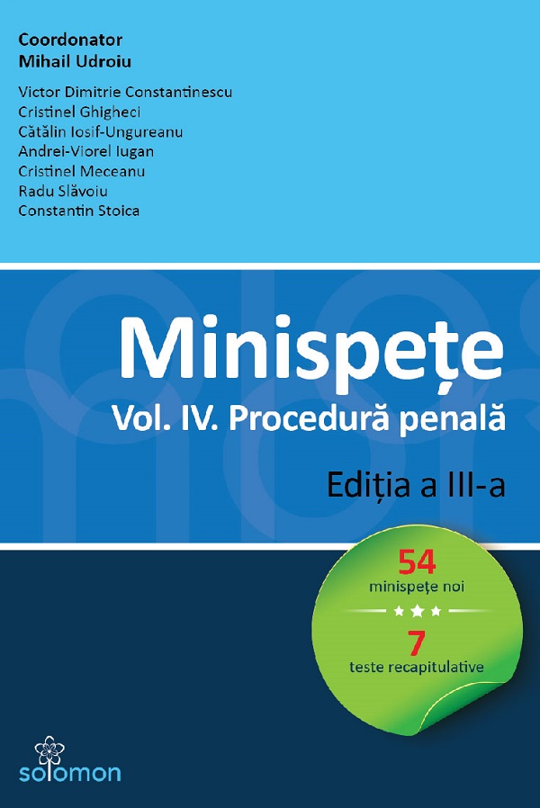 Minispete. Vol. 4. Procedura penala - Mihail Udroiu
