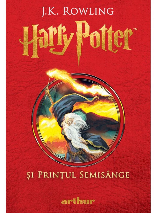 Harry Potter si Printul Semisange - J. K. Rowling