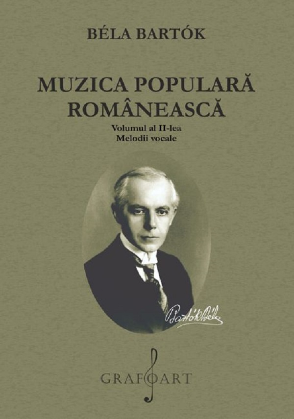 Muzica populara romaneasca Vol.2: Melodii vocale - Bela Bartok