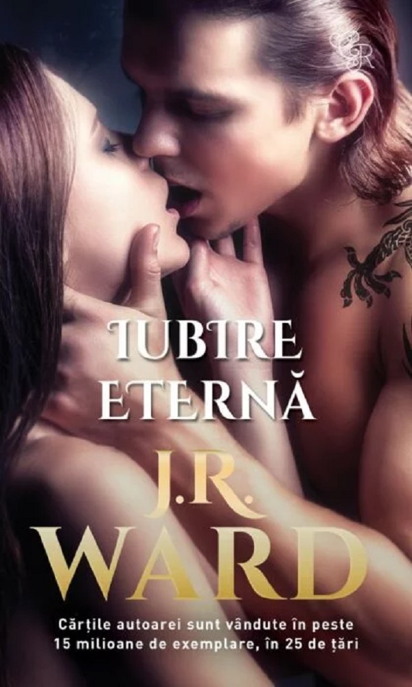 Iubire eterna - J.R. Ward