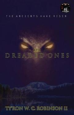 Coperta cărții 'The Dreaded Ones - Ty'ron W. C. Robinson'