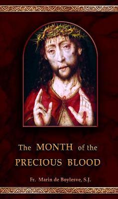 The Month of the Precious Blood - Marin De Boylesve