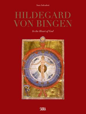 Hildegard Von Bingen: In the Heart of God - Hildegard Von Bingen