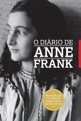 O Diário de Anne Frank - Vários Autores